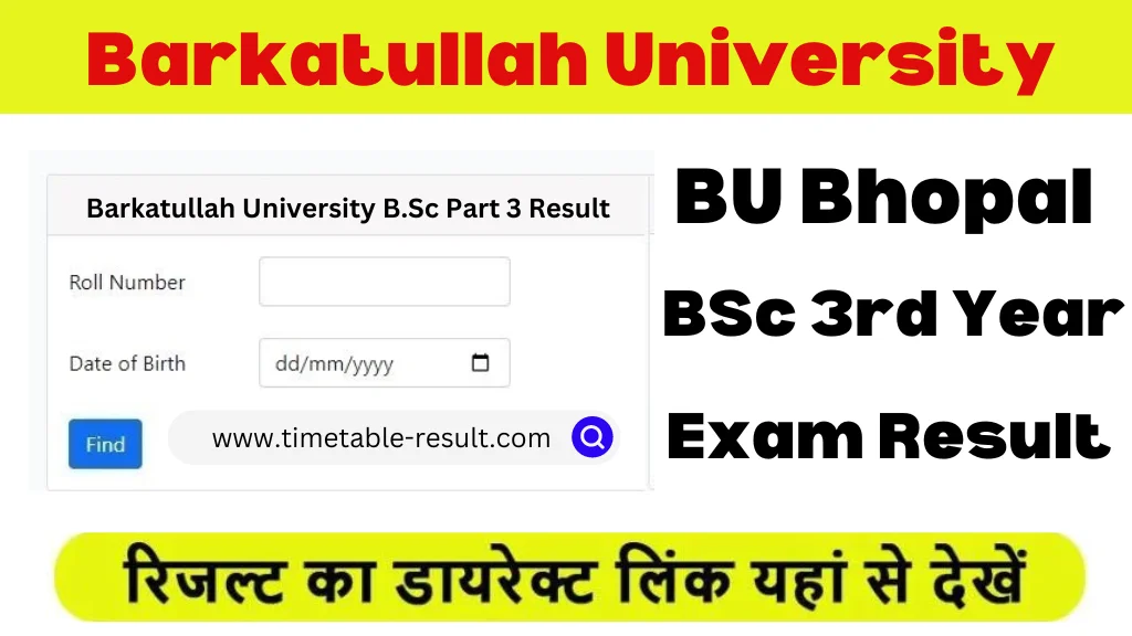 BU Bhopal BSc 3rd Year Result 2024 Barkatullah University result