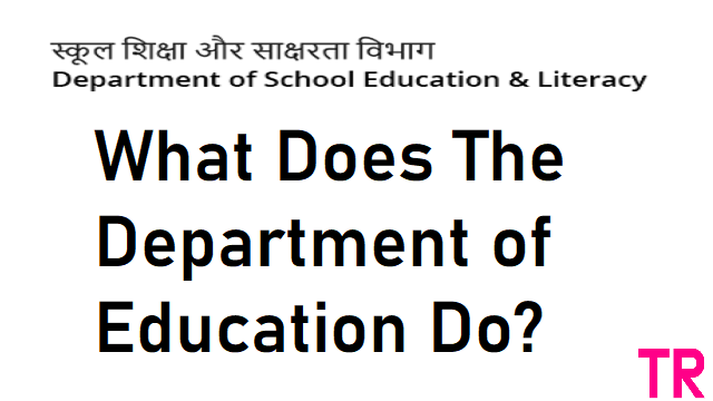 what does the department of education do